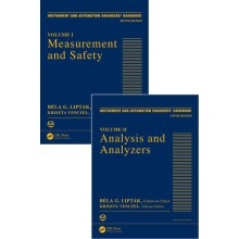 Instrument and Automation Engineers' Handbook: Process Measurement and Analysis, Fifth Edition - Two Volume Set